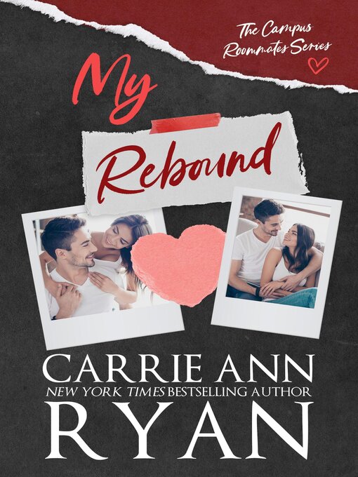 Title details for My Rebound by Carrie Ann Ryan - Available